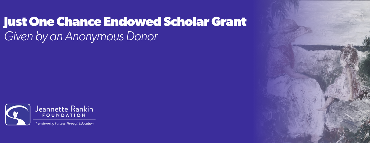 Just One Chance Endowed Scholar Grant